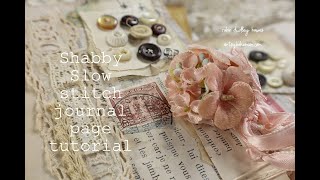 Shabby Chic slow stitch junk journal page tutorial [upl. by Blanchette]