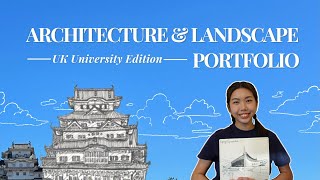 ACCEPTED Architecture and Landscape Portfolio  UK Universities Undergraduate Admission [upl. by Lukash]