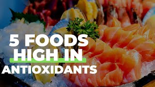 5 Top antioxidants Foods  Natural antioxidants food [upl. by Ahsienat]