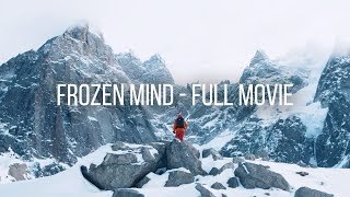 Freeriding The Steep Mountains Of Chamonix  Frozen Mind FULL SNOWBOARDFREESKI FILM [upl. by Francie453]