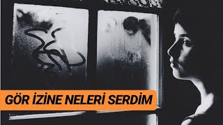 Gör izine neleri serdim  HiraiZerdüş [upl. by Amalbergas]