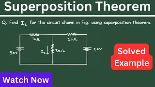 Superposition Theorem Solved Example With Two Voltage Source [upl. by Levina]