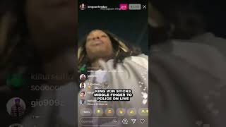 King Von Sticks Middle Finger To Police On Live [upl. by Lednahs]