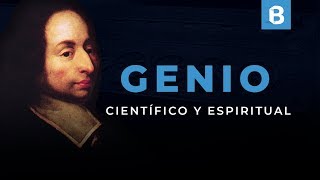 BLAISE PASCAL Prodigio espiritual y científico  BITE [upl. by Niatsirhc576]