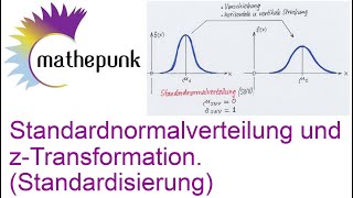 Standardnormalverteilung und zTransformation Standardisierung [upl. by Dett]