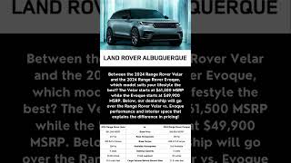 2024 Range Rover Velar vs 2024 Range Rover Evoque Comparison  Land Rover Albuquerque shorts [upl. by Geraud590]