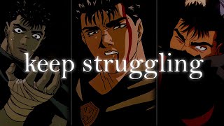 How Berserk Teaches Us To Become Better [upl. by Ellenet]