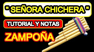 🔥SEÑORA CHICHERA TINKU Tutorial y Notas DE ZAMPOÑA🔥 [upl. by Barlow45]