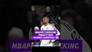 Mbappés Shocking Penalty Miss Against Liverpool 😱 shorts football sports [upl. by Hsirap]