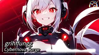 grihffungg  Cybernova Surge [upl. by Yadseut]