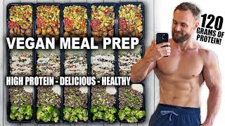 High Protein Vegan Meal Prep For The Week  Healthy amp Delicious [upl. by Schild]