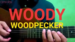 Woody Woodpecker Theme Song  Acoustic Guitar Cover [upl. by Rumney777]