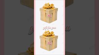 Gift🎁 shorts shortvideo shortsfeed gift giftbox chooseyourgift gifts youtubeshorts Aafrin [upl. by Irved]