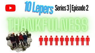 Thankfulness  Story of the 10 Lepers Virtual School Assembly S03 E02 [upl. by Ebert]