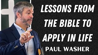 Paul Washer Sermons 2024  Lessons From The Bible To Apply In Life [upl. by Arinay]