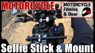 Motorcycle Selfie Stick amp Mount  MFG Ep7 [upl. by Olrac]