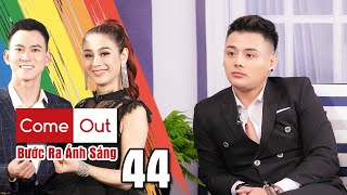 COME OUT–BƯỚC RA ÁNH SÁNG 44 FULL  Bisexual Leo Đình Bảo đau khổ bị TIỀN BẠC cướp mất tình yêu đẹp [upl. by Ivett530]