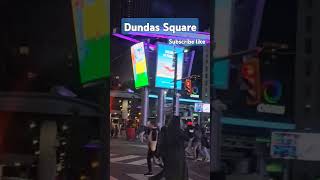 Dundas Square [upl. by Brackett904]