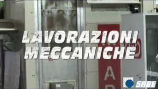 SABE  Costruzioni e lavorazioni meccaniche [upl. by Purdum]