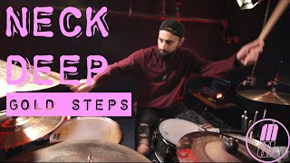 Neck Deep Drum Cover  Gold Steps  Matt DAloia [upl. by Myna]