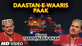 DaastanEWaaris Paak Full HD Songs  Tasnim Aarif  TSeries Islamic Music [upl. by Ramyar]