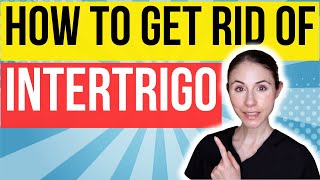 How To Get Rid Of Intertrigo FAST  Dermatologist Tips [upl. by Cartwright]