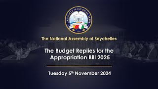 The Budget Replies for the Appropriation Bill 2025  Tuesday 5 November 2024 Part 2 [upl. by Struve]