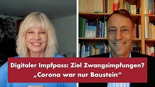 Digitaler Impfpass Ziel Zwangsimpfungen  PunktPRERADOVIC mit Prof aD Dr Andreas Sönnichsen [upl. by Nnylarej]