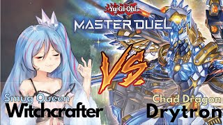 Witchcrafter VS Drytron Yugioh Master Duel [upl. by Melloney4]