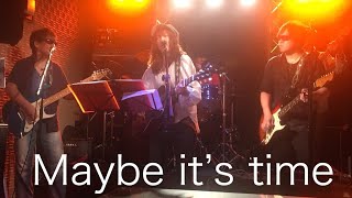 【LIVE動画シェリル】Maybe its timeSIXXAM COVER [upl. by Ydnew]