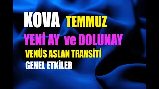 KOVA Temmuz 2024  Genel Etkiler [upl. by Naenej702]