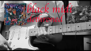 black midi  Dethroned Guitar and Bass Cover [upl. by Laurene413]