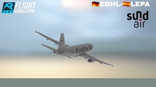 Real Flight Simulator  SundAir A319ceo LubeckEDHLPalma de MallorcaLEPA 2h23min [upl. by Adiari]