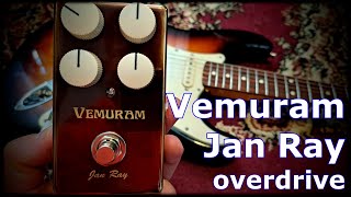 Vemuram Jan Ray Overdrive [upl. by Ahsie]