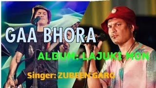 GAA BHORA BOYOKHOR ZUBEEN GARG ASSAMESE LYRICAL VIDEO SONG LAJUKI MON [upl. by Aicnorev]