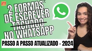 Como Escrever Riscado no WhatsApp [upl. by Victorie]