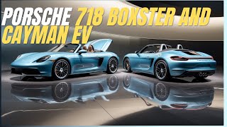 2025 Porsche 718 Boxster and Cayman EV Review Electric Performance at Its Best [upl. by Llieno283]