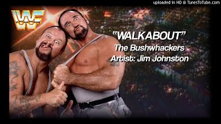 The Bushwhackers 1990  quotWalkaboutquot WWE Entrance Theme [upl. by Anette536]