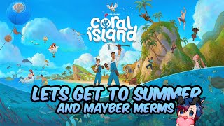 Cozy Friday Coral Island Stream  Lets get to summer and find some Merms [upl. by Milda168]