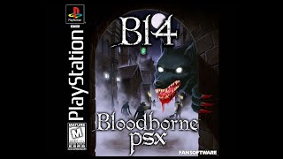 Bloodborne PSX Demake  NG BL4  All Bosses [upl. by Mirisola]