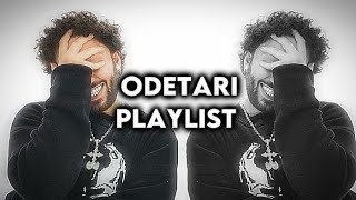 ODETARI PLAYLIST [upl. by Cole]