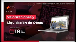 Valorizaciones y Liquidación de Obras  Clase 01 [upl. by Laing]