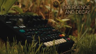 emergence and decay  elektron digitone  ambient [upl. by Jaquelin]