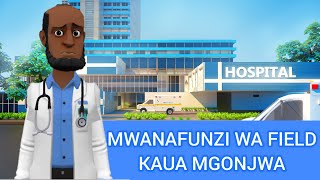 MWANAFUNZI WA FIELD KAUA MGONJWA [upl. by Erdnaet]