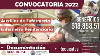 ⛔️ Convocatoria 2022 SPF Enfermera Penitenciaria ☑️ Auxiliar de Enfermeria  REQUISITOS [upl. by Hocker]