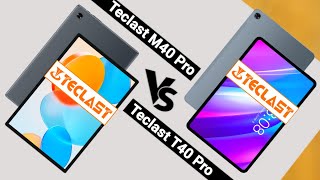 TECLAST M40 PRO VS TECLAST T40 PRO 2023  Which One is Better [upl. by Siubhan]