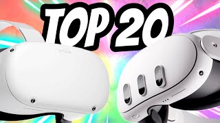 Top 20 Oculus Quest 2 amp Meta Quest 3 Games [upl. by Lina984]