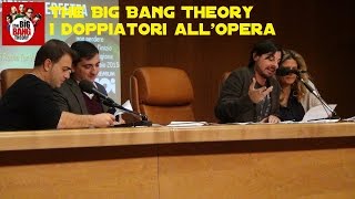 TheBigBangTheory  I doppiatori allopera [upl. by Lowndes120]