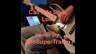 Cali Life Style  Lost bass cover [upl. by Bledsoe613]