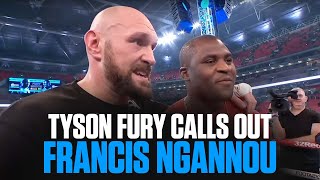 Tyson Fury Calls Out Francis Ngannou After Highlight Reel KO of Dillian Whyte [upl. by Garland618]